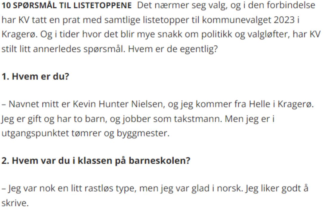 Kevin er selvforsynt med egg og vil ha en god gjennomgang av Covid-håndtering i Kragerø - Da 1976-modellen Kevin Hunter Nielsen var i den kongelige norske garde, presterte han å spørre prinsesse Märtha Louise om legitimasjon. Nå kjemper han for kortreist mat og mot tvangsvaksinering som listetopp for Norgesdemokratene i Kragerø, Telemark. Kevin er selvforsynt med egg og vil ha en god gjennomgang av Covid-håndtering i Kragerø