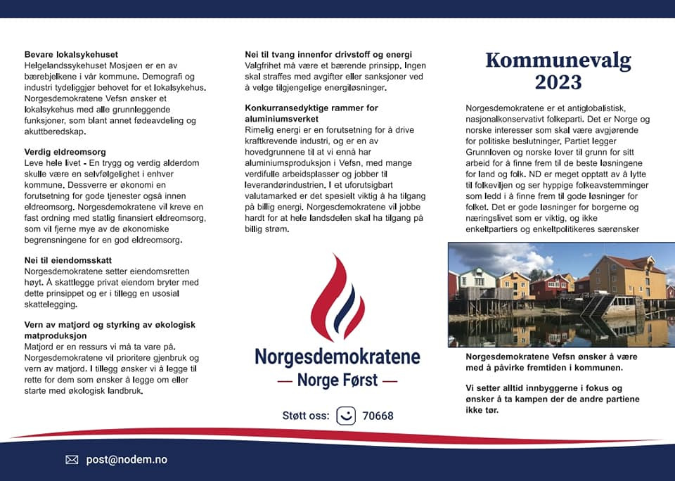 Siviløkonomen Jim Brian vil hindre Europas selvmord og stiller som listetopp i Vefsn - Jim Brian Ingebrigtsen (58) tar inspirasjon fra Jens Bjørnebo, Henrik Ibsen og den dystopiske romanen «1984» med mange likheter til dagens samfunn hvor Europa forkaster billig og stabil energi til fordel for ineffektive energiformer som er avhengig av massive subsidier. Nå er han leder for Norgesdemokratene i Nordland, nummer seks på fylkeslista og listetopp i Vefsn. Siviløkonomen Jim Brian vil hindre Europas selvmord og stiller som listetopp i Vefsn